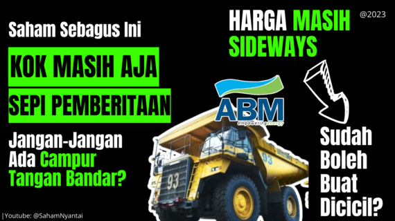 Proyeksi Harga Wajar ABMM Q3 2023